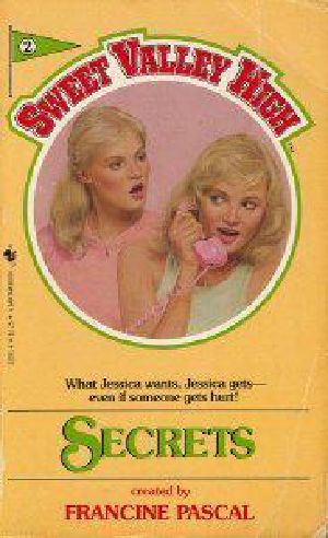 [Sweet Valley High 02] • Secrets